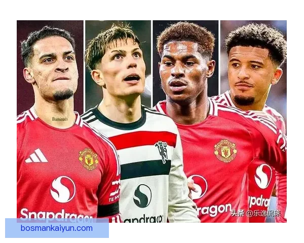 曼联未来发展方向呈现持续提升可能，重塑球队竞争力亟需明确战略。